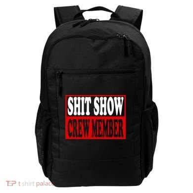 Cool Shit Show Crew Member For Adults Backpack