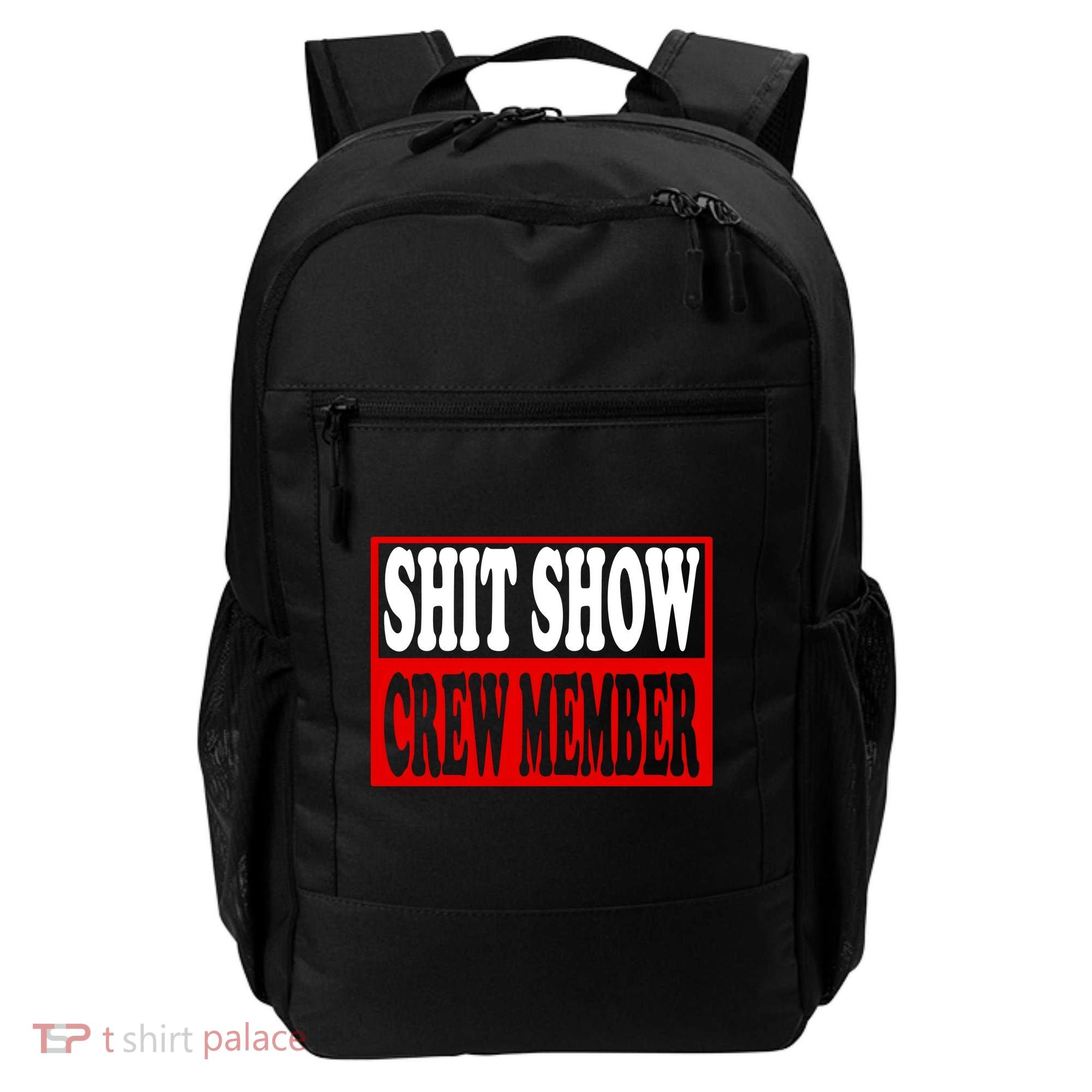 Cool Shit Show Crew Member For Adults Backpack