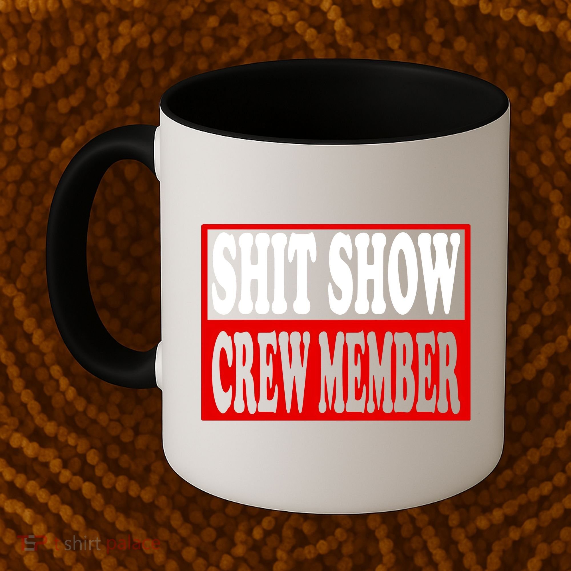 Cool Shit Show Crew Member For Adults Coffee Mug