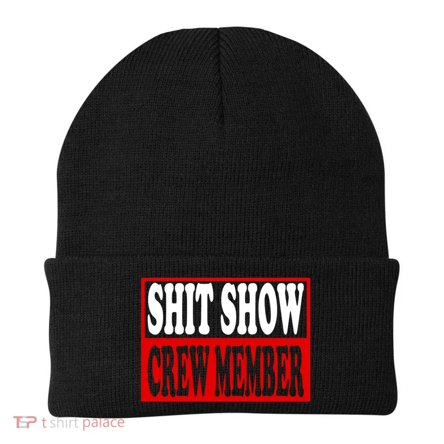 Cool Shit Show Crew Member For Adults Beanie