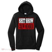 Cool Shit Show Crew Member For Adults Women's Hoodie thumb 0
