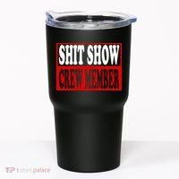 Cool Shit Show Crew Member For Adults Tumbler thumb 0