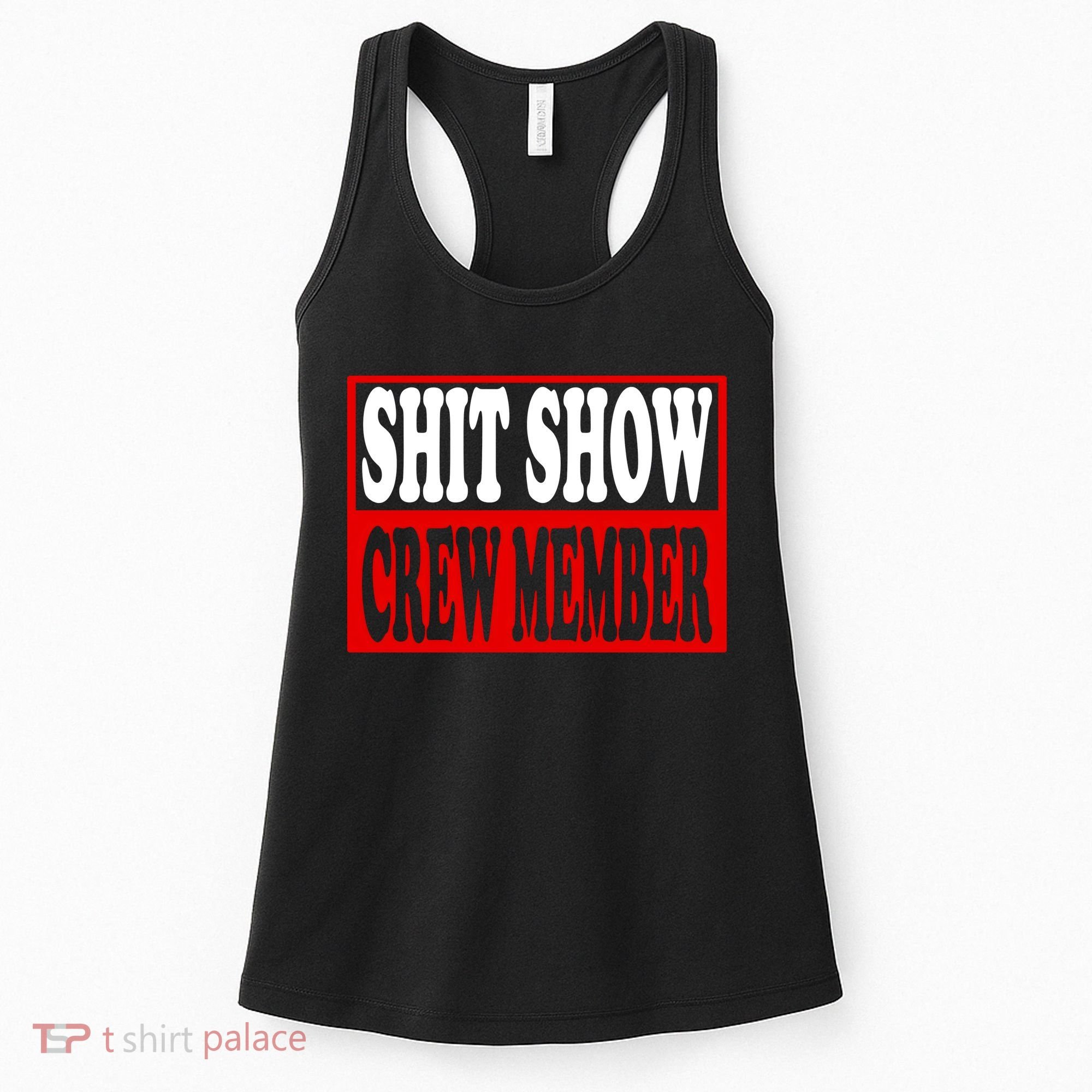 Cool Shit Show Crew Member For Adults Women's Tank Top
