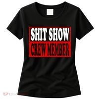 Cool Shit Show Crew Member For Adults Women's T-Shirt thumb 0