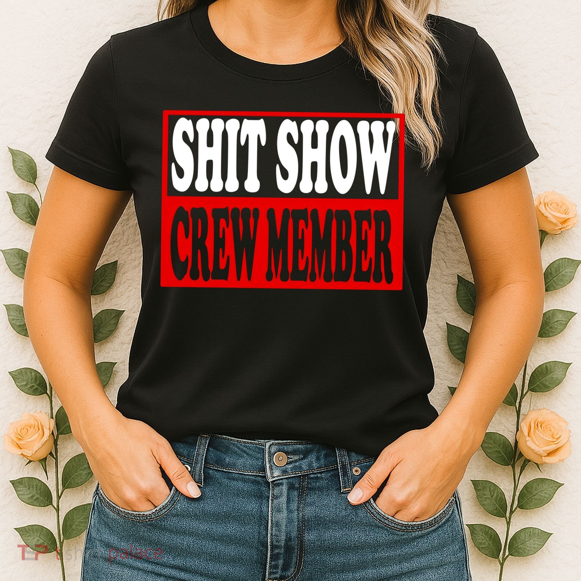 Cool Shit Show Crew Member For Adults Women's T-Shirt