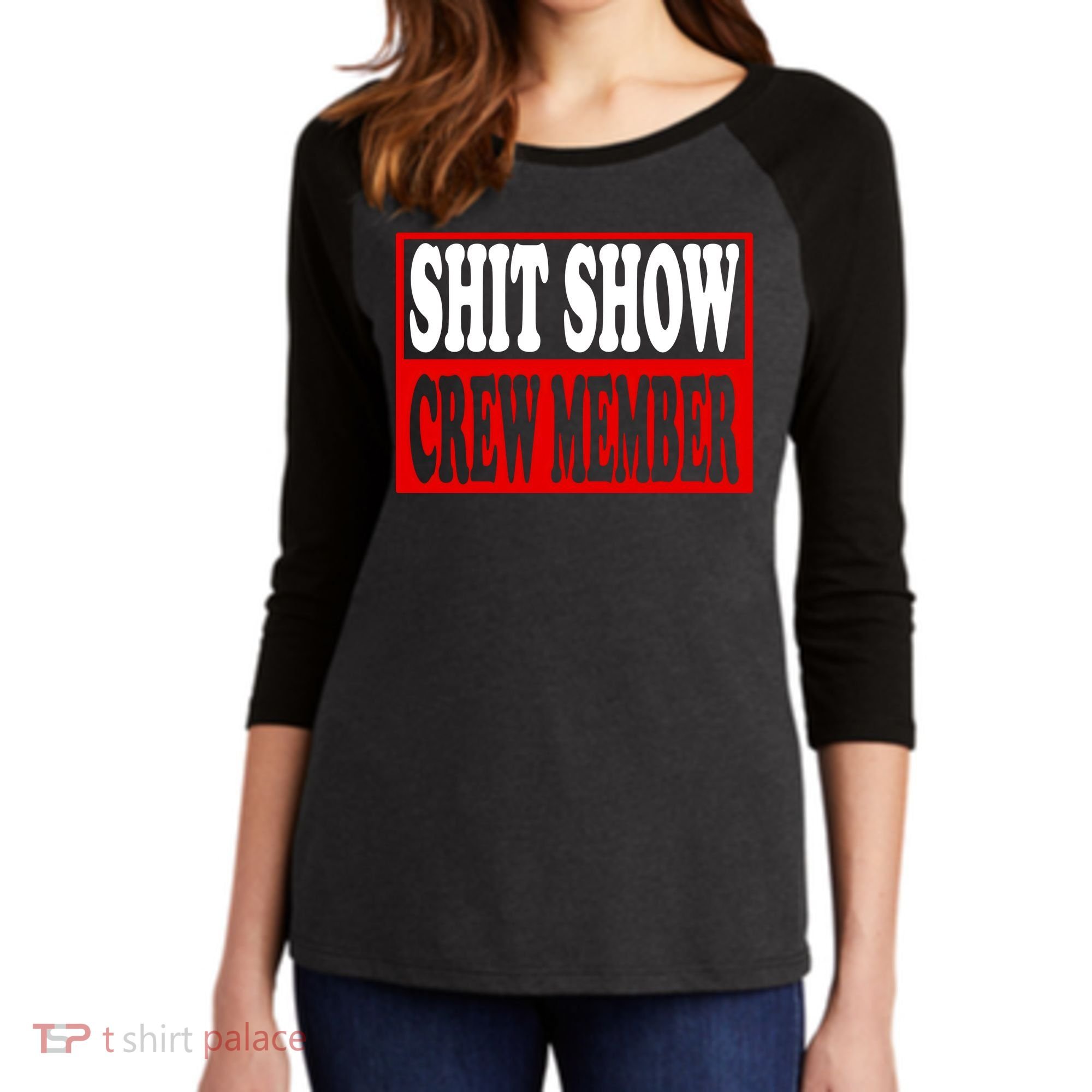 Cool Shit Show Crew Member For Adults Women's Tri-Blend 3/4-Sleeve Raglan Shirt