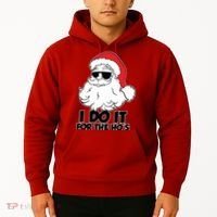 Christmas Santa Shirt I Do It For The Hos Ho Ho Ho Hoodie thumb 2