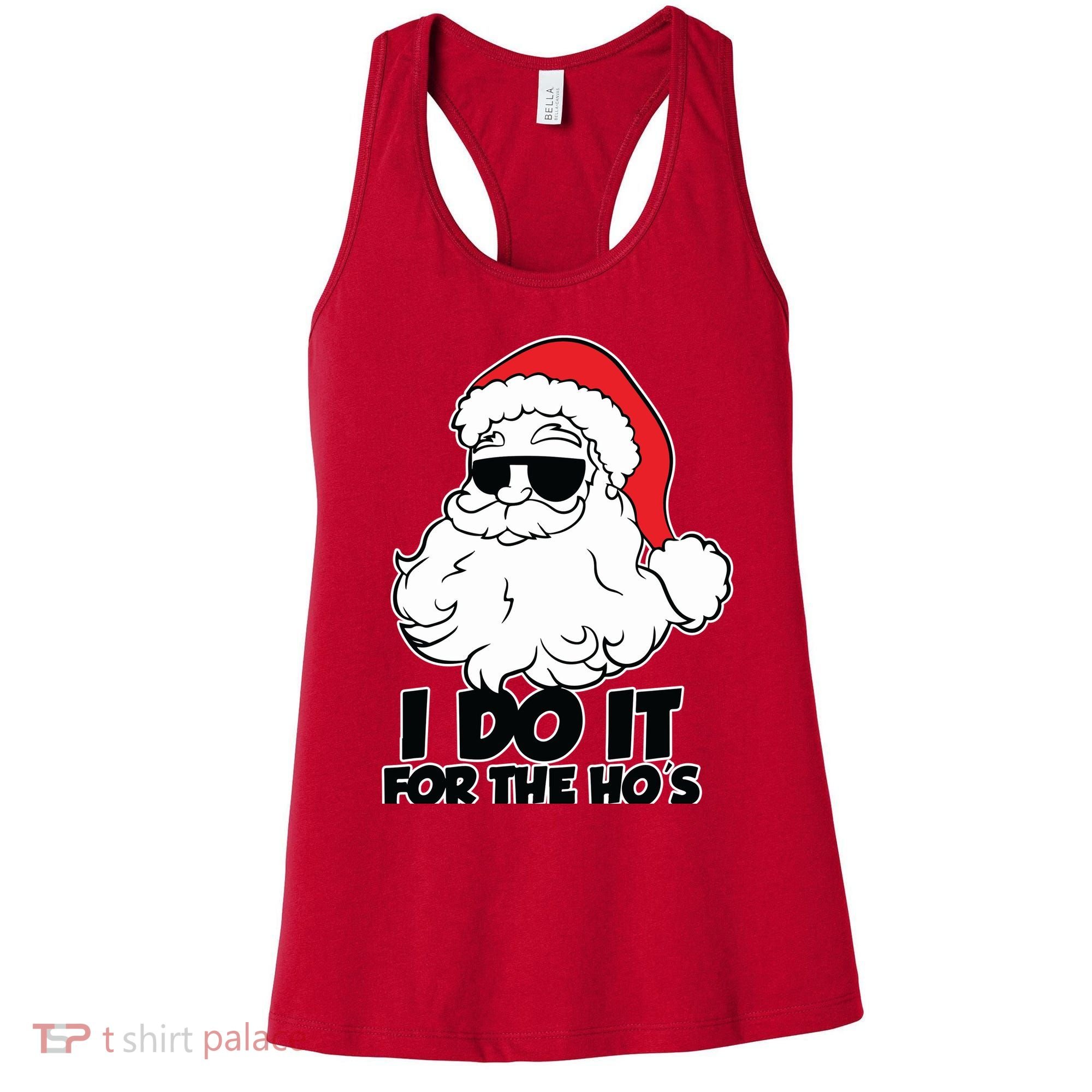 Christmas Santa Shirt I Do It For The Hos Ho Ho Ho Women's Tank Top