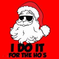 Christmas Santa Shirt I Do It For The Hos Ho Ho Ho Santa Hat thumb 1