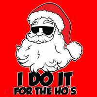 Christmas Santa Shirt I Do It For The Hos Ho Ho Ho Hat thumb 2