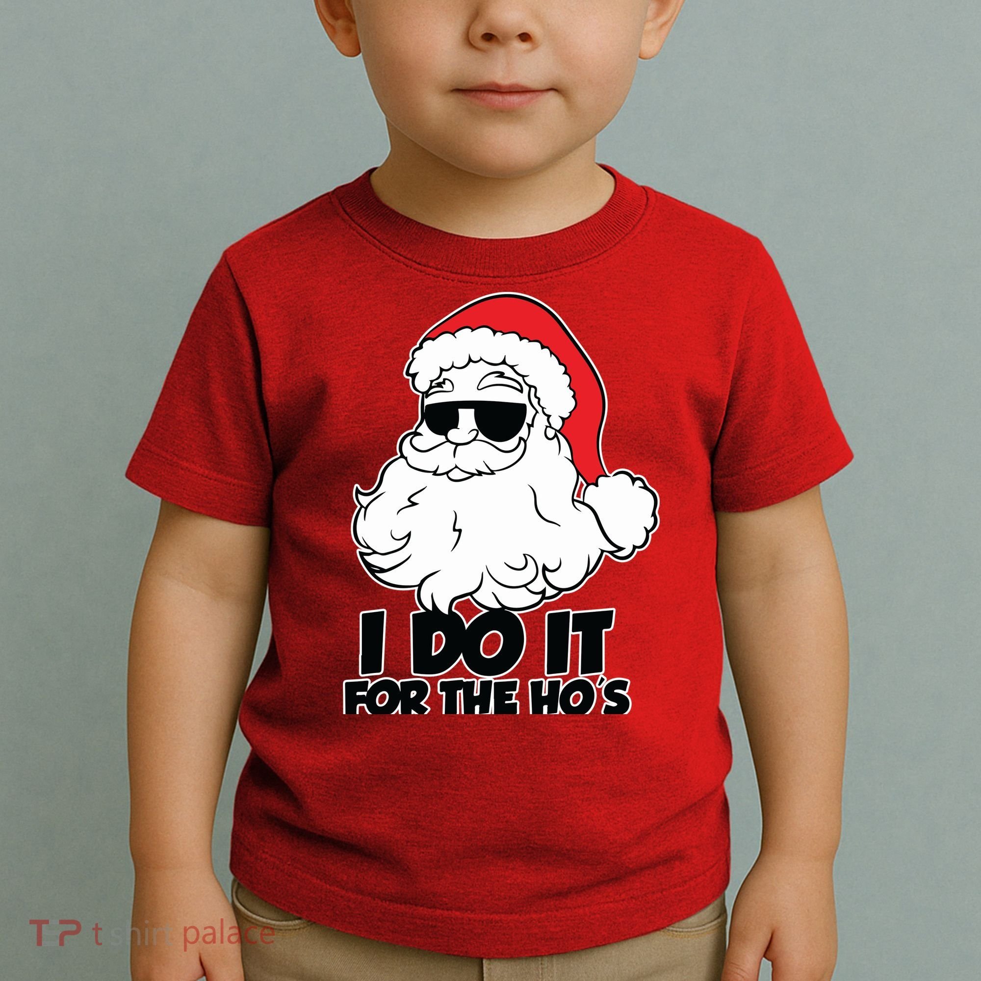 Christmas Santa Shirt I Do It For The Hos Ho Ho Ho Toddler T-Shirt
