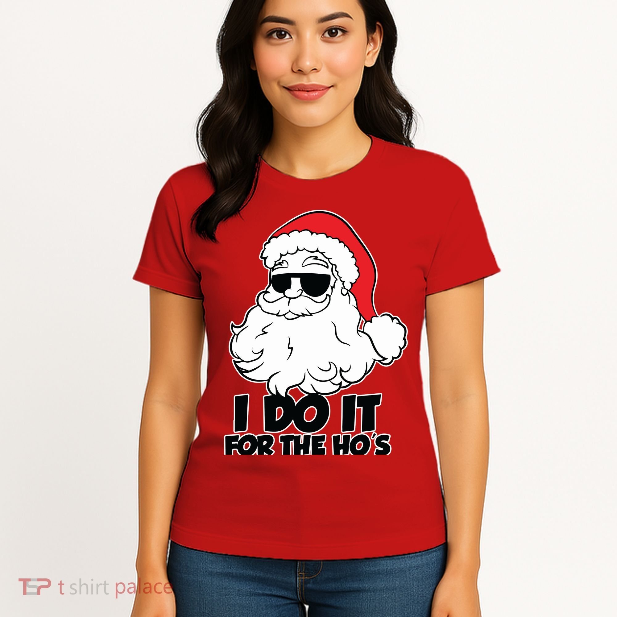 Christmas Santa Shirt I Do It For The Hos Ho Ho Ho Women's T-Shirt