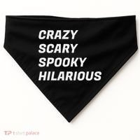 Crazy Scary Spooky Hilarious USA-Made Doggie Bandana thumb 0