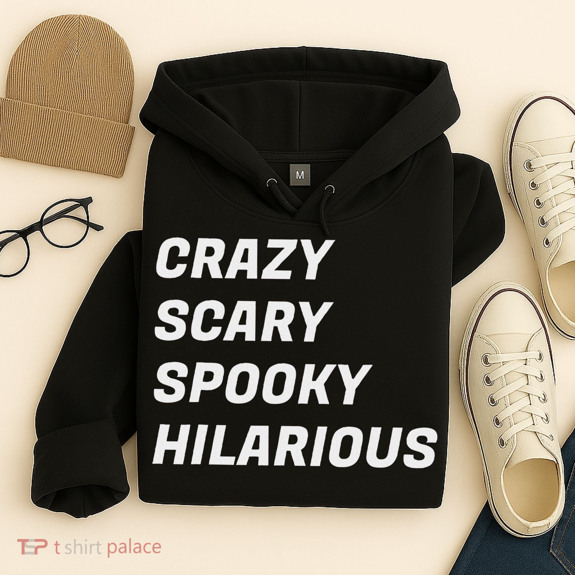 Crazy Scary Spooky Hilarious Hoodie