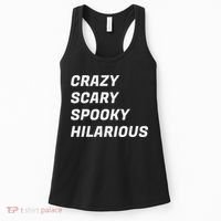 Crazy Scary Spooky Hilarious Women's Tank Top thumb 0