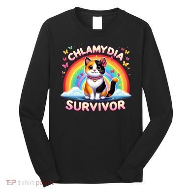 Chlamydia Survivor Sarcastic Ironic Inappropriate Long Sleeve Shirt