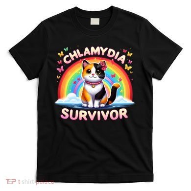Chlamydia Survivor Sarcastic Ironic Inappropriate T-Shirt