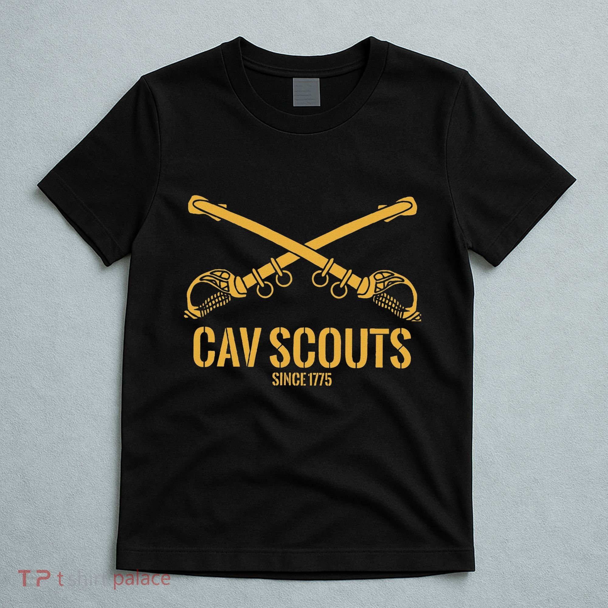 Cavalry Scouts Since 1775 T-Shirt