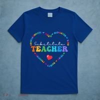 Cute Substitute Teacher Appreciati To School Gift T-Shirt thumb 5
