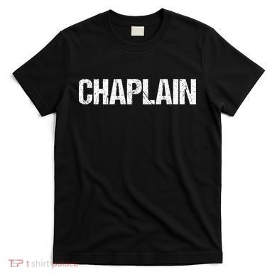 Chaplain Simple Title T-Shirt