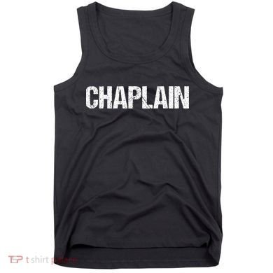 Chaplain Simple Title Tank Top