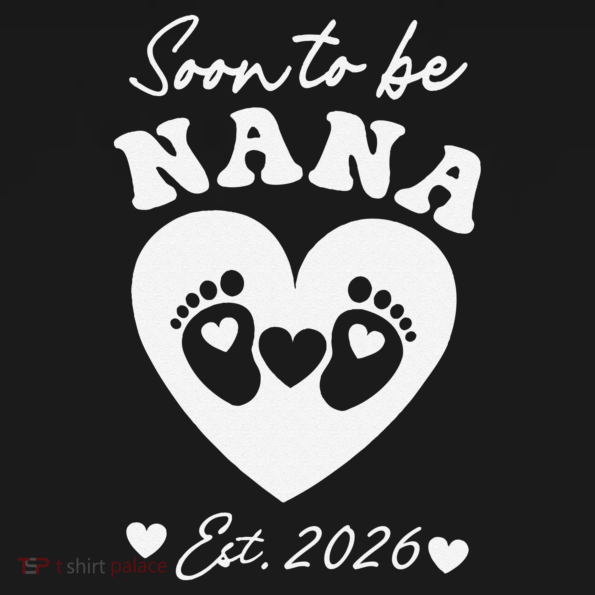 Cute Soon To Be Nana EST 2026 Baby Feet Heart Women's Hoodie