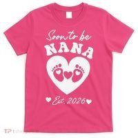 Cute Soon To Be Nana EST 2026 Baby Feet Heart T-Shirt thumb 0