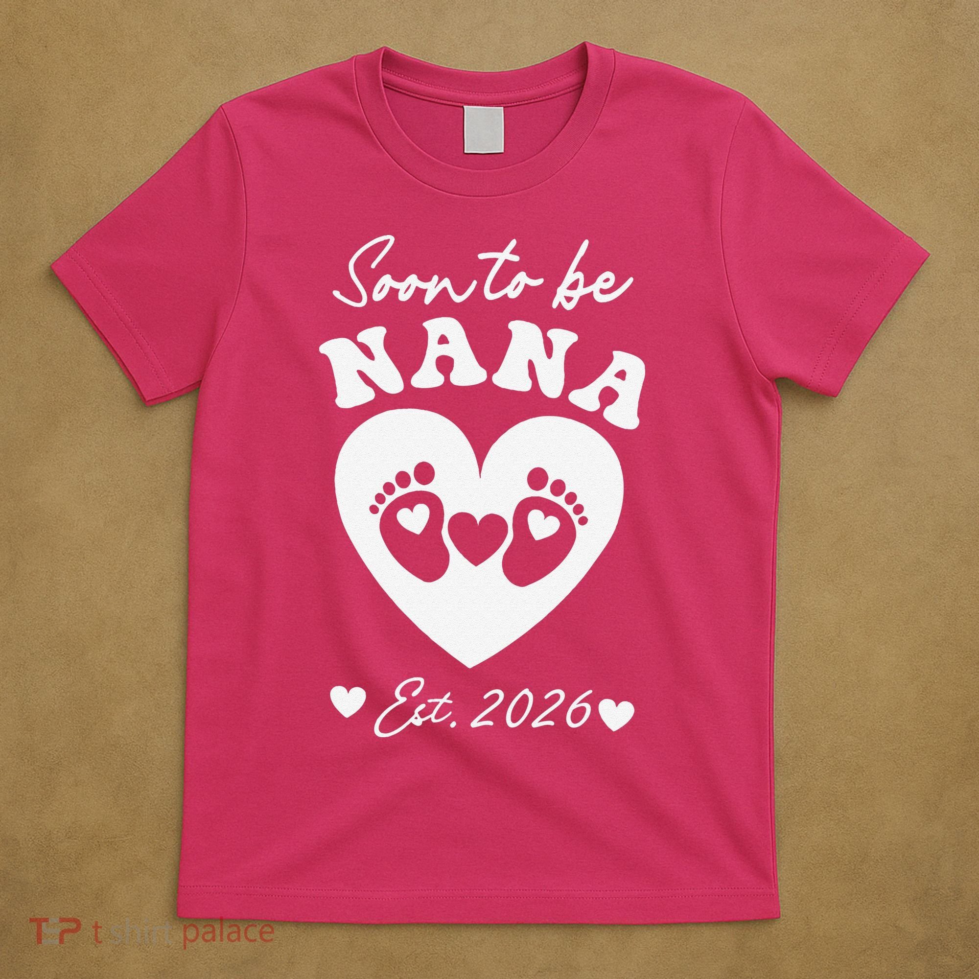 Cute Soon To Be Nana EST 2026 Baby Feet Heart T-Shirt