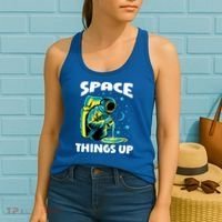 Cool Space Things Up Graphic Astronaut In Outer Space Gift Women's Tank Top thumb 2