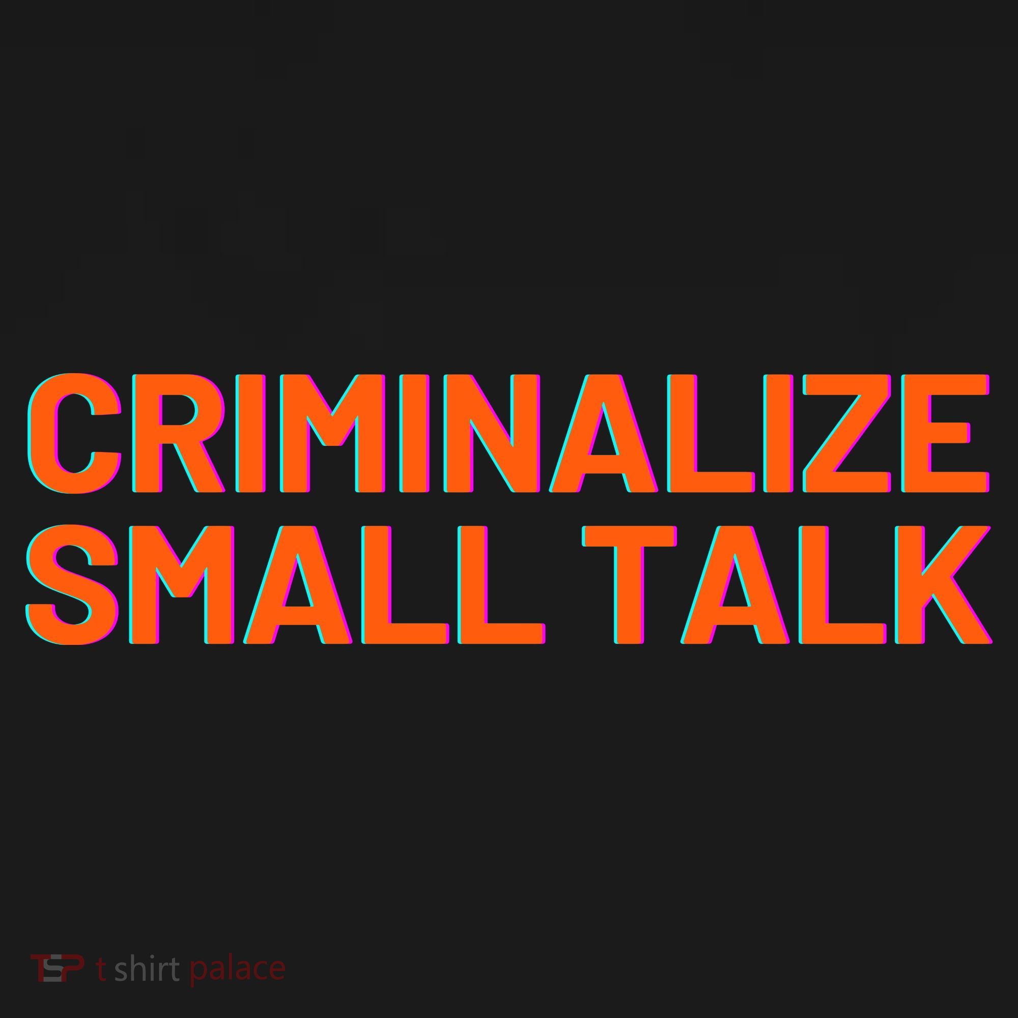 Criminalize Small Talk USA-Made Doggie Bandana