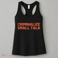 Criminalize Small Talk Women's Tank Top thumb 3