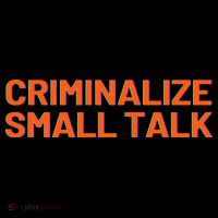 Criminalize Small Talk Women's Long Sleeve Shirt thumb 2