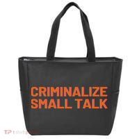 Criminalize Small Talk Tote Bag thumb 0