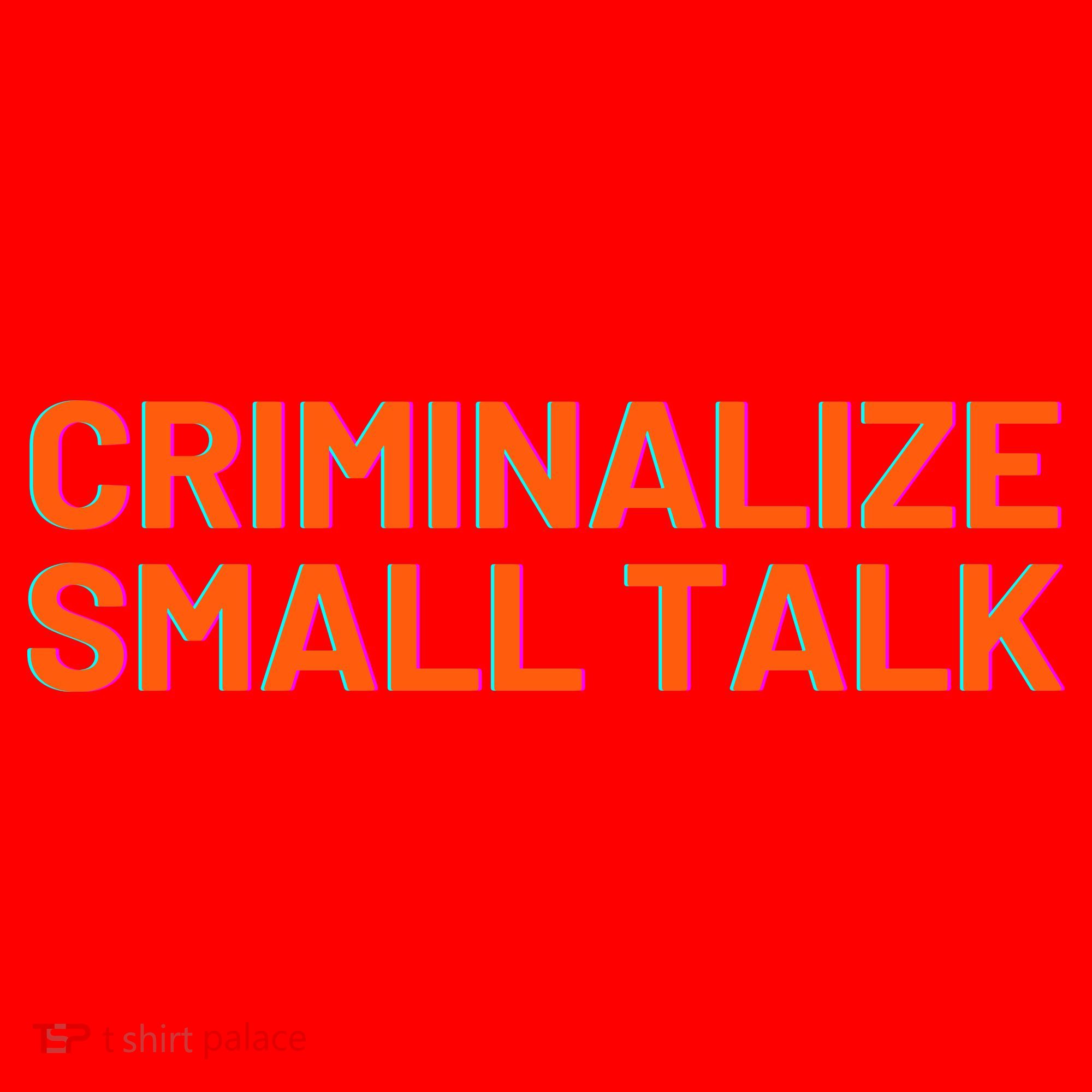 Criminalize Small Talk Santa Hat