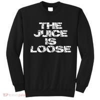 Casual Summer Trendy THE JUICE IS LOOSE Electric Sweatshirt thumb 0