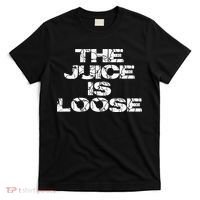 Casual Summer Trendy THE JUICE IS LOOSE Electric T-Shirt thumb 0