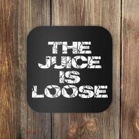 Casual Summer Trendy THE JUICE IS LOOSE Electric Coaster thumb 0