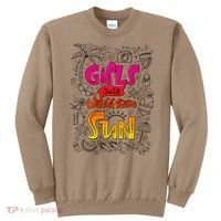 Cute Summer Time Girls Just Wanna Have Sun Sweatshirt thumb 0