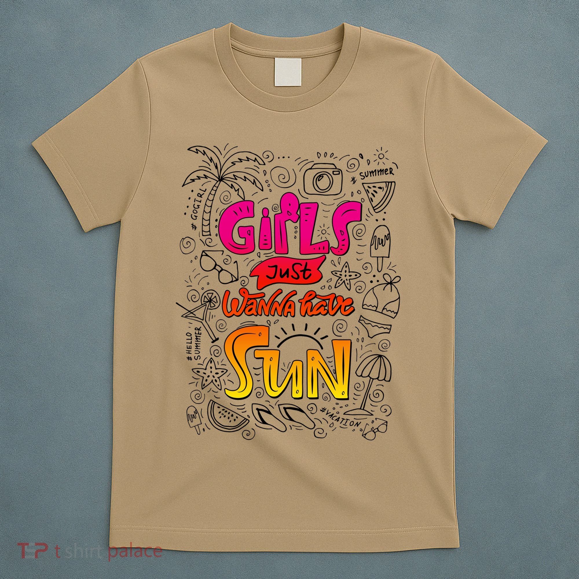 Cute Summer Time Girls Just Wanna Have Sun T-Shirt