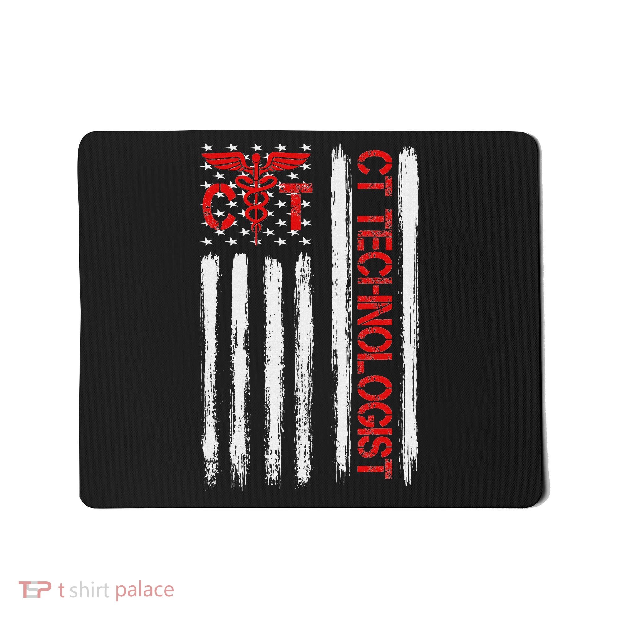 Ct Scan Technologist American Flag Patriotic Radiology Mousepad
