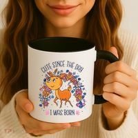 Cute Since The Day I Was Born Coffee Mug thumb 3