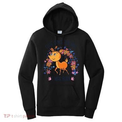 Cute Since The Day I Was Born Women's Hoodie