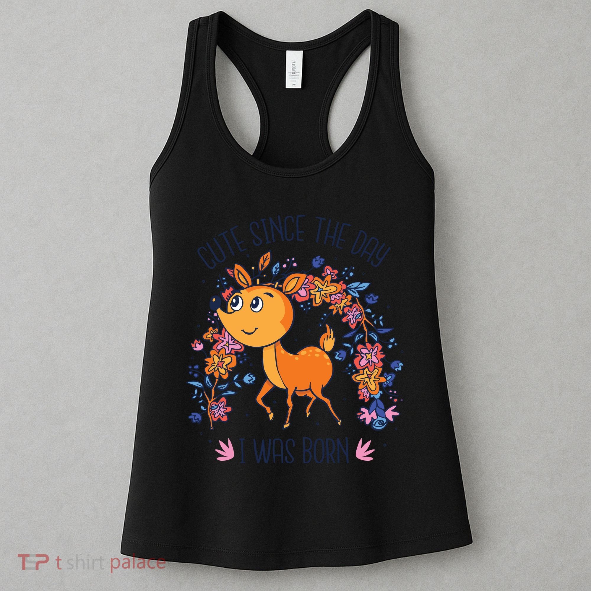 Cute Since The Day I Was Born Women's Tank Top