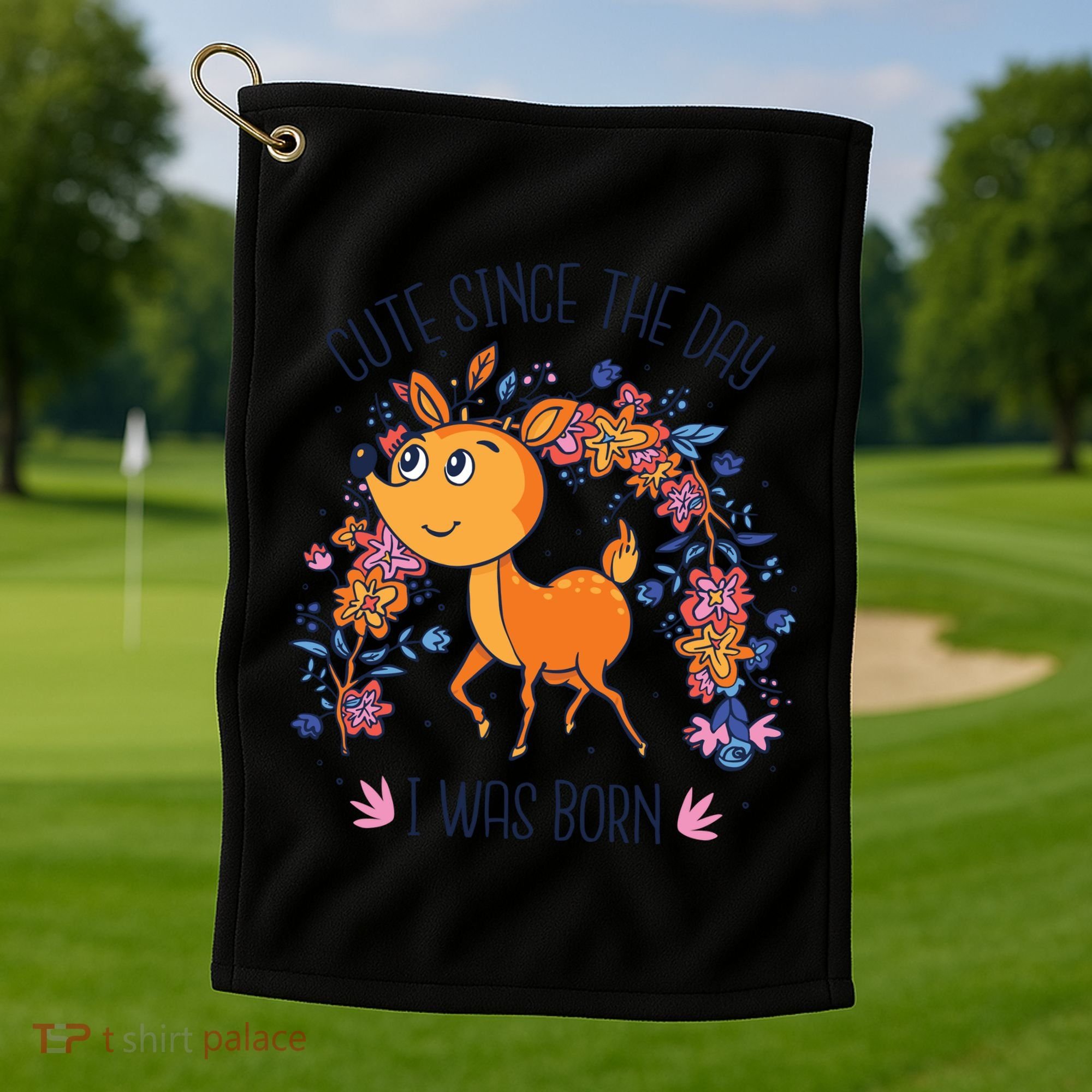 Cute Since The Day I Was Born Golf Towel