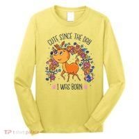 Cute Since The Day I Was Born Long Sleeve Shirt thumb 0