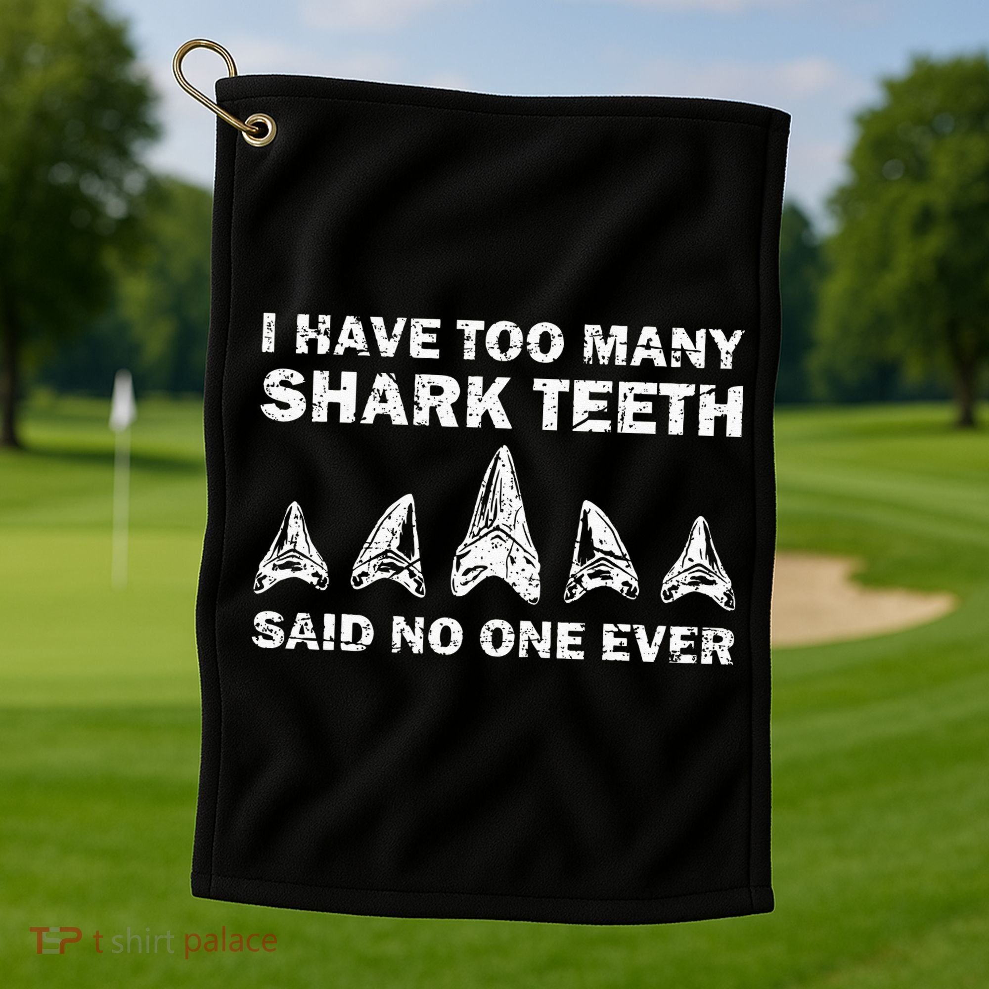 Cool Shark Teeth Collector Gift Funny Shark Teeth Hunting Golf Towel