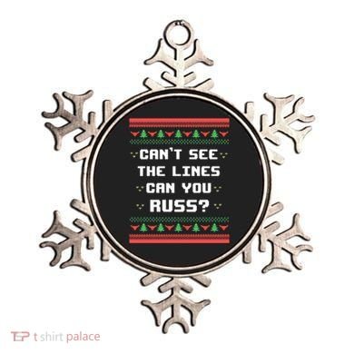 Cant See The Lines Can You Russ Ugly Christmas Ornament