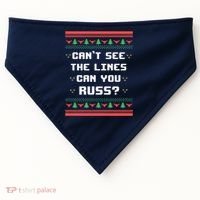 Cant See The Lines Can You Russ Ugly Christmas USA-Made Doggie Bandana thumb 0