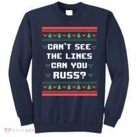 Cant See The Lines Can You Russ Ugly Christmas Sweatshirt thumb 0
