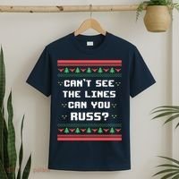 Cant See The Lines Can You Russ Ugly Christmas T-Shirt thumb 2